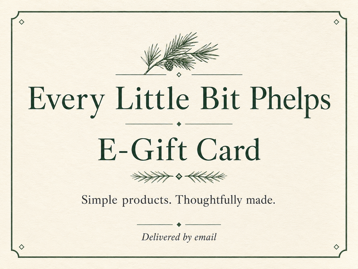 Every Little Bit Phelps E-Gift Card